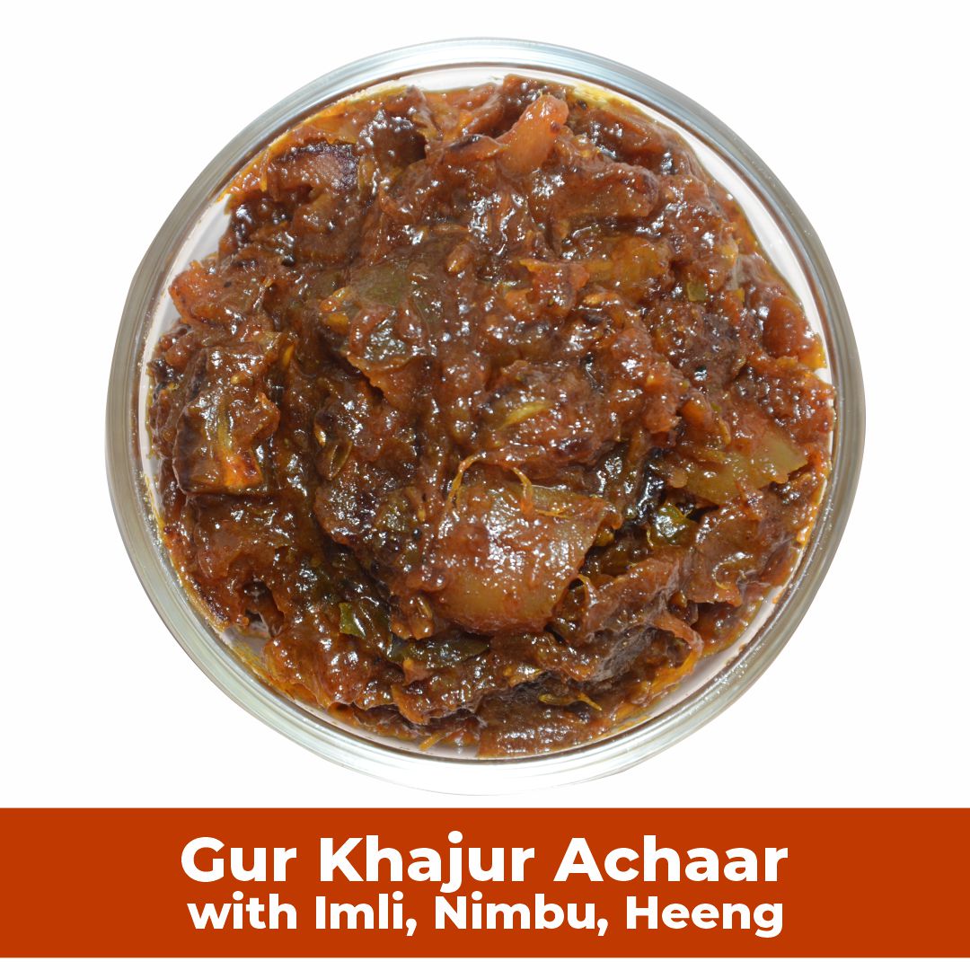 Gur Khajur Achaar with Imli, Nimbu, Heeng