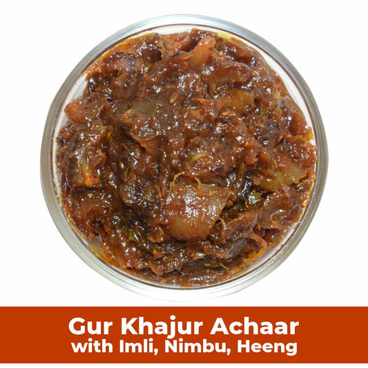 Gur Khajur Achaar with Imli, Nimbu, Heeng