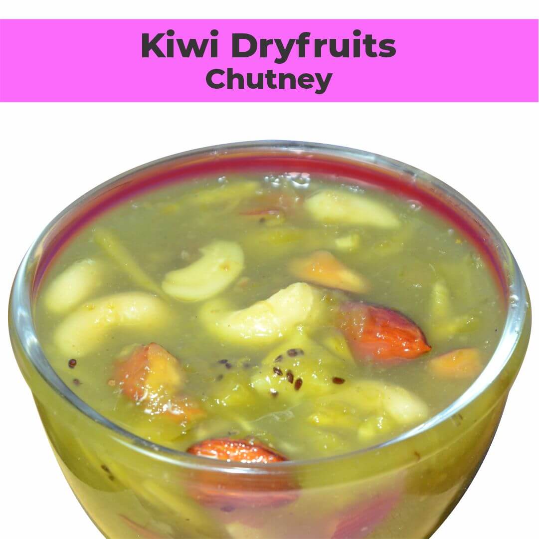 Kiwi Kesar Dryfruits Chutney